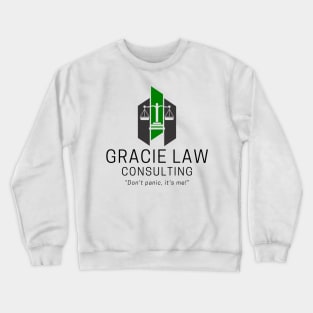 Gracie Law Consulting, LLC Crewneck Sweatshirt